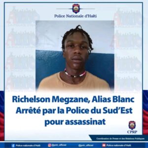 Le nommé Richelson Megzane arrêté à Bainet pour assassinat